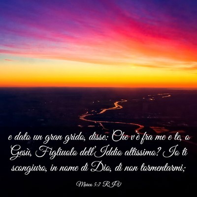 Picture 03 - Marco 5:7 RIV - e dato un gran grido, disse: Che v’è fra me e - Bible Verse Picture