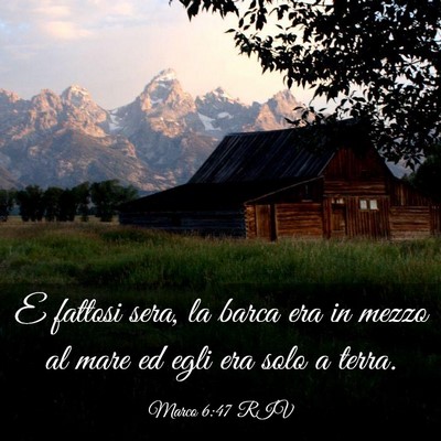 Picture 03 - Marco 6:47 RIV - E fattosi sera, la barca era in mezzo al mare ed - Bible Verse Picture