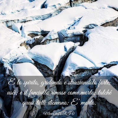 Picture 03 - Marco 9:26 RIV - E lo spirito, gridando e straziandolo forte, - Bible Verse Picture