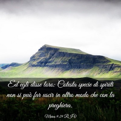 Picture 03 - Marco 9:29 RIV - Ed egli disse loro: Cotesta specie di spiriti non - Bible Verse Picture