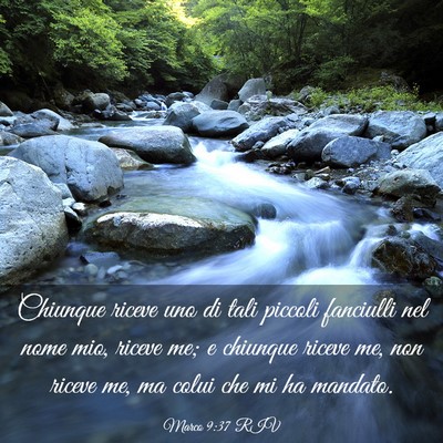 Picture 03 - Marco 9:37 RIV - Chiunque riceve uno di tali piccoli fanciulli nel - Bible Verse Picture