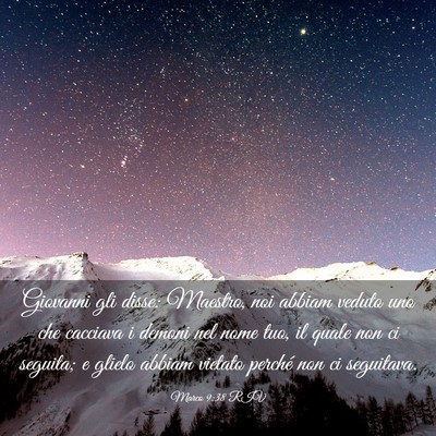 Picture 03 - Marco 9:38 RIV - Giovanni gli disse: Maestro, noi abbiam veduto - Bible Verse Picture