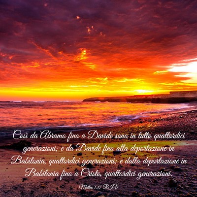 Picture 03 - Matteo 1:17 RIV - Così da Abramo fino a Davide sono in tutto - Bible Verse Picture