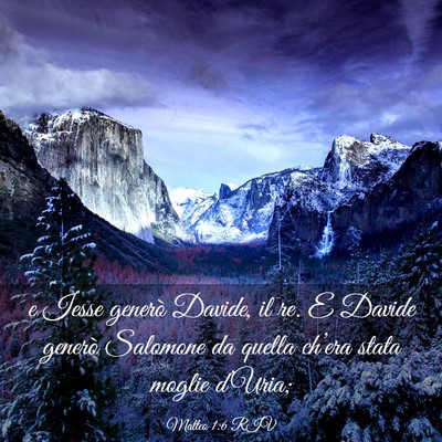 Picture 03 - Matteo 1:6 RIV - e Iesse generò Davide, il re. E Davide generò - Bible Verse Picture