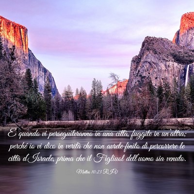 Picture 03 - Matteo 10:23 RIV - E quando vi perseguiteranno in una città, - Bible Verse Picture