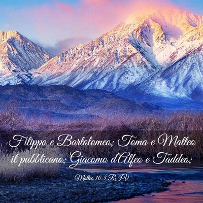 Picture 03 - Matteo 10:3 RIV - Filippo e Bartolomeo; Toma e Matteo il - Bible Verse Picture