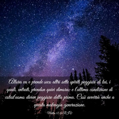 Picture 03 - Matteo 12:45 RIV - Allora va e prende seco altri sette spiriti - Bible Verse Picture