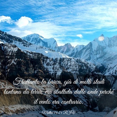 Picture 03 - Matteo 14:24 RIV - Frattanto la barca, già di molti stadi lontana - Bible Verse Picture