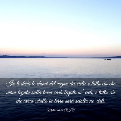 Picture 03 - Matteo 16:19 RIV - Io ti darò le chiavi del regno dei cieli; e - Bible Verse Picture