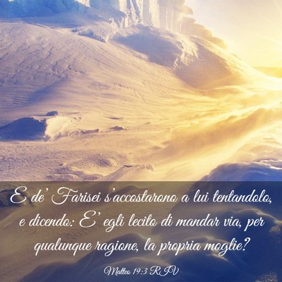 Picture 03 - Matteo 19:3 RIV - E de’ Farisei s’accostarono a lui tentandolo, - Bible Verse Picture