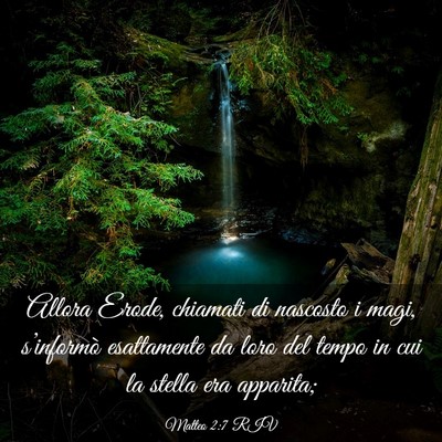 Picture 03 - Matteo 2:7 RIV - Allora Erode, chiamati di nascosto i magi, - Bible Verse Picture