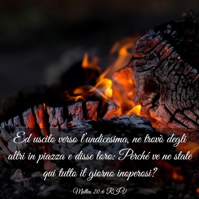 Picture 03 - Matteo 20:6 RIV - Ed uscito verso l’undicesima, ne trovò degli - Bible Verse Picture