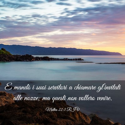 Picture 03 - Matteo 22:3 RIV - E mandò i suoi servitori a chiamare - Bible Verse Picture