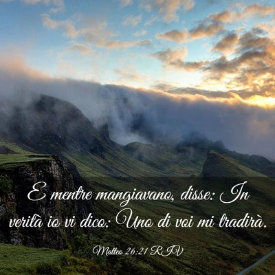 Picture 03 - Matteo 26:21 RIV - E mentre mangiavano, disse: In verità io vi - Bible Verse Picture