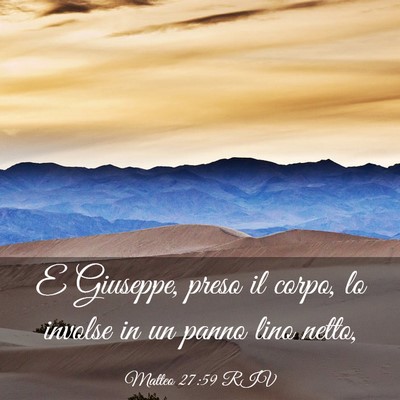 Picture 03 - Matteo 27:59 RIV - E Giuseppe, preso il corpo, lo involse in un - Bible Verse Picture
