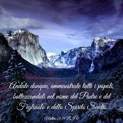 Picture 03 - Matteo 28:19 RIV - Andate dunque, ammaestrate tutti i popoli, - Bible Verse Picture