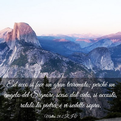 Picture 03 - Matteo 28:2 RIV - Ed ecco si fece un gran terremoto; perché un - Bible Verse Picture