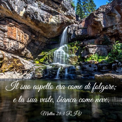 Picture 03 - Matteo 28:3 RIV - Il suo aspetto era come di folgore; e la sua - Bible Verse Picture