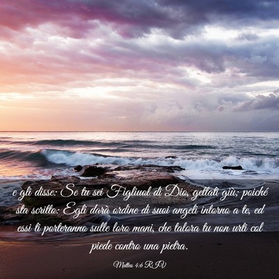 Picture 03 - Matteo 4:6 RIV - e gli disse: Se tu sei Figliuol di Dio, gettati - Bible Verse Picture