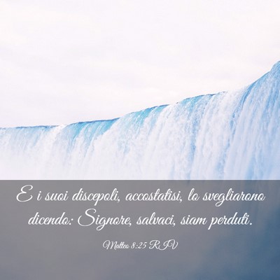 Picture 03 - Matteo 8:25 RIV - E i suoi discepoli, accostatisi, lo svegliarono - Bible Verse Picture