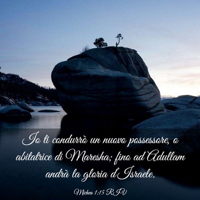 Picture 03 - Michea 1:15 RIV - Io ti condurrò un nuovo possessore, o abitatrice - Bible Verse Picture