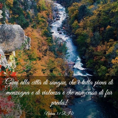 Picture 03 - Nahum 3:1 RIV - Guai alla città di sangue, che è tutta piena di - Bible Verse Picture