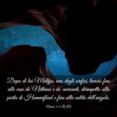 Picture 03 - Neemia 3:31 RIV - Dopo di lui Malkja, uno degli orefici, lavorò - Bible Verse Picture