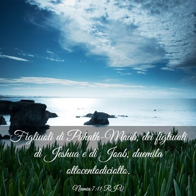 Picture 03 - Neemia 7:11 RIV - Figliuoli di Pahath-Moab, dei figliuoli di Jeshua - Bible Verse Picture