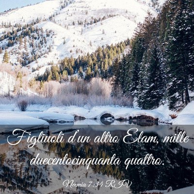 Picture 03 - Neemia 7:34 RIV - Figliuoli d’un altro Elam, mille - Bible Verse Picture