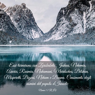 Picture 03 - Neemia 7:7 RIV - Essi tornarono con Zorobabele, Jeshua, Nehemia, - Bible Verse Picture