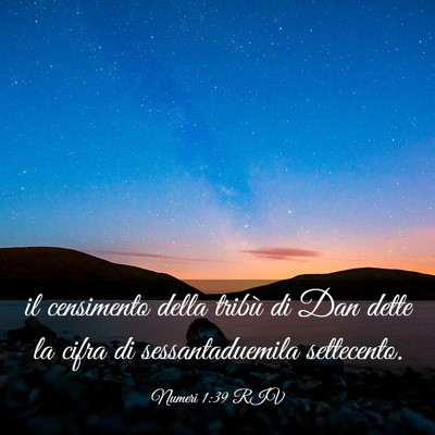 Picture 03 - Numeri 1:39 RIV - il censimento della tribù di Dan dette la cifra - Bible Verse Picture