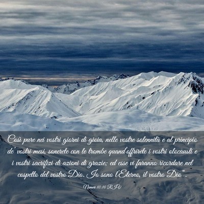 Picture 03 - Numeri 10:10 RIV - Così pure nei vostri giorni di gioia, nelle - Bible Verse Picture