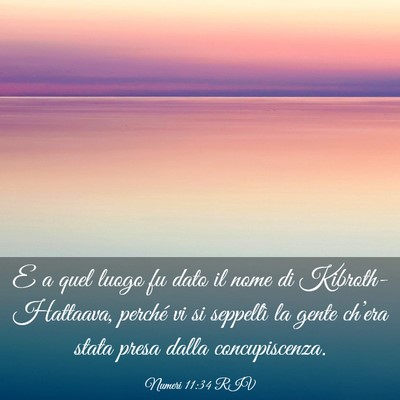 Picture 03 - Numeri 11:34 RIV - E a quel luogo fu dato il nome di - Bible Verse Picture