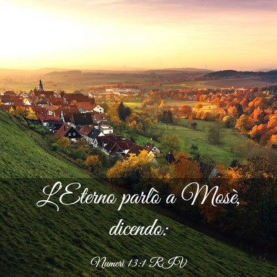 Picture 03 - Numeri 13:1 RIV - L’Eterno parlò a Mosè, - Bible Verse Picture