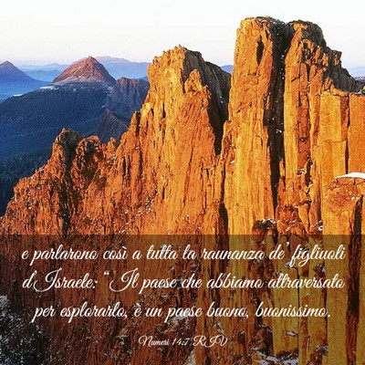 Picture 03 - Numeri 14:7 RIV - e parlarono così a tutta la raunanza de’ - Bible Verse Picture