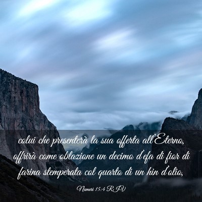 Picture 03 - Numeri 15:4 RIV - colui che presenterà la sua offerta - Bible Verse Picture