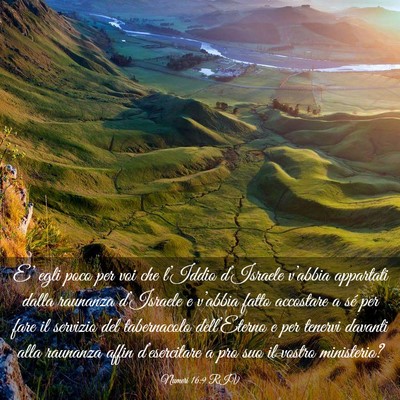 Picture 03 - Numeri 16:9 RIV - E’ egli poco per voi che l’Iddio d’Israele - Bible Verse Picture