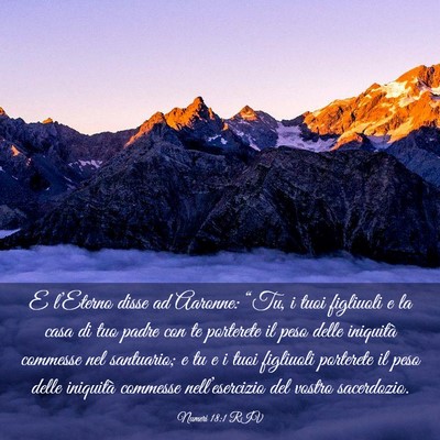 Picture 03 - Numeri 18:1 RIV - E l’Eterno disse ad Aaronne: “Tu, i tuoi - Bible Verse Picture