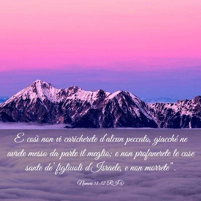 Picture 03 - Numeri 18:32 RIV - E così non vi caricherete d’alcun peccato, - Bible Verse Picture