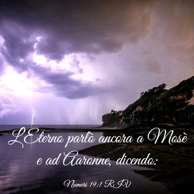 Picture 03 - Numeri 19:1 RIV - L’Eterno parlò ancora a Mosè e ad Aaronne, - Bible Verse Picture