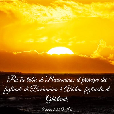 Picture 03 - Numeri 2:22 RIV - Poi la tribù di Beniamino; il principe dei - Bible Verse Picture