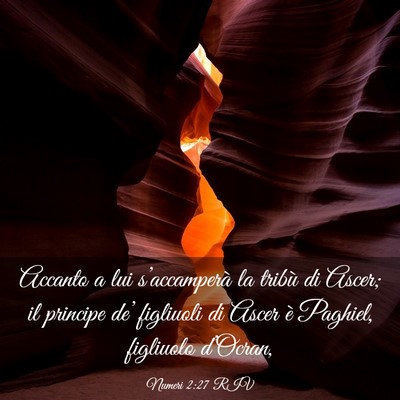 Picture 03 - Numeri 2:27 RIV - Accanto a lui s’accamperà la tribù di Ascer; - Bible Verse Picture