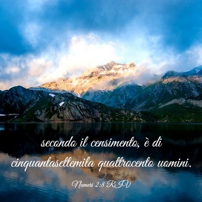 Picture 03 - Numeri 2:8 RIV - secondo il censimento, è di cinquantasettemila - Bible Verse Picture