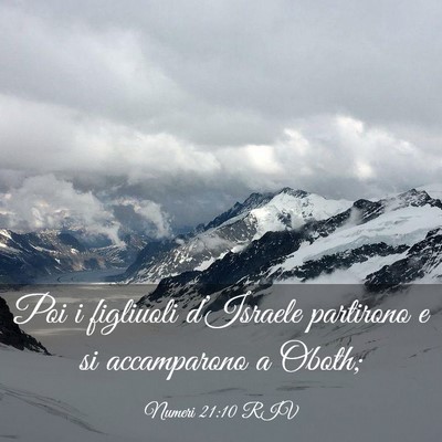 Picture 03 - Numeri 21:10 RIV - Poi i figliuoli d’Israele partirono e si - Bible Verse Picture