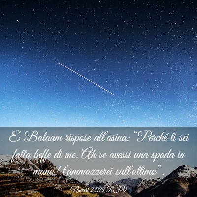 Picture 03 - Numeri 22:29 RIV - E Balaam rispose all’asina: “Perché ti sei - Bible Verse Picture