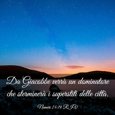Picture 03 - Numeri 24:19 RIV - Da Giacobbe verrà un dominatore che sterminerà - Bible Verse Picture
