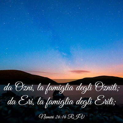Picture 03 - Numeri 26:16 RIV - da Ozni, la famiglia degli Ozniti; da Eri, la - Bible Verse Picture