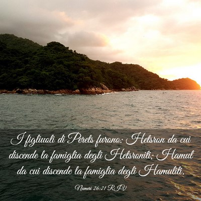 Picture 03 - Numeri 26:21 RIV - I figliuoli di Perets furono: Hetsron da cui - Bible Verse Picture