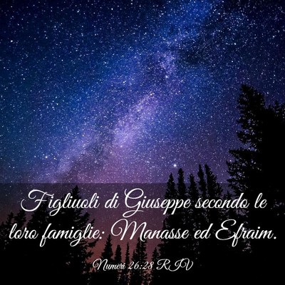 Picture 03 - Numeri 26:28 RIV - Figliuoli di Giuseppe secondo le loro famiglie: - Bible Verse Picture