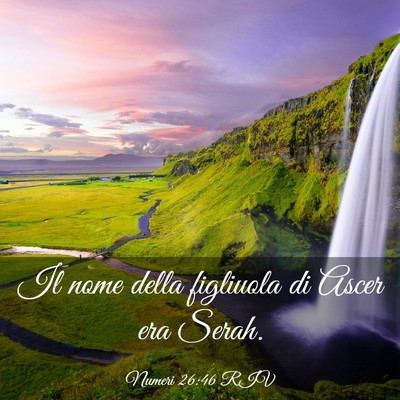 Picture 03 - Numeri 26:46 RIV - Il nome della figliuola di Ascer era - Bible Verse Picture